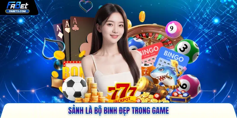 Sảnh là bộ binh đẹp trong game